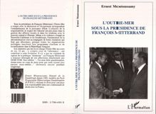 L Outre Mer français sous la présidence de François Mitterrand