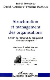 STRUCTURATION ET MANAGEMENT DES ORGANISATIONS