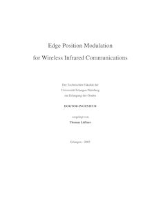Edge position modulation for wireless infrared communications [Elektronische Ressource] / vorgelegt von Thomas Lüftner