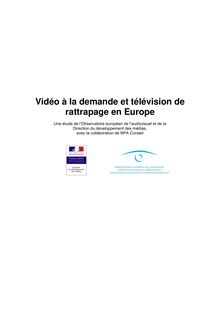Vidéo à la demande et télévision de  rattrapage en Europe