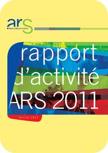 Rapport d activité Agence régionale de santé 2011