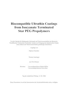 Biocompatible ultrathin coatings from isocyanate terminated star PEG prepolymers [Elektronische Ressource] / vorgelegt von Thomas Ameringer