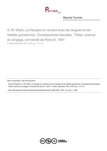 A. M. Diallo, Le français en contact avec les langues et les réalités guinéennes. Conséquences lexicales, Thèse, science du langage, Université de Paris III, 1991  ; n°1 ; vol.29, pg 113-115