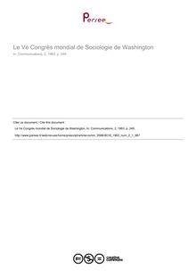 Le Ve Congrès mondial de Sociologie de Washington  ; n°1 ; vol.2, pg 249-249