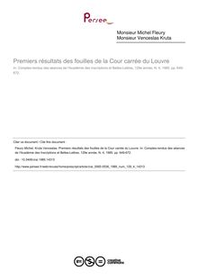 Premiers résultats des fouilles de la Cour carrée du Louvre - article ; n°4 ; vol.129, pg 649-672