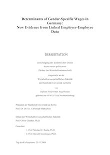 Determinants of gender-specific wages in Germany [Elektronische Ressource] : new evidence from linked employer-employee data / von Anja Heinze