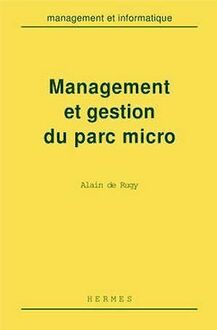 Management et gestion du parc micro
