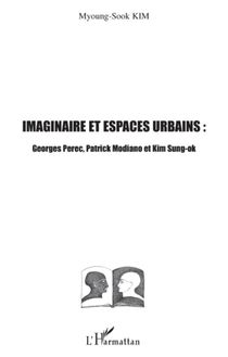 Imaginaire et espaces urbains