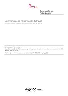La dynamique de l organisation du travail  ; n°1 ; vol.13, pg 103-112