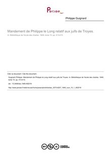 Mandement de Philippe le Long relatif aux juifs de Troyes. - article ; n°1 ; vol.10, pg 413-415