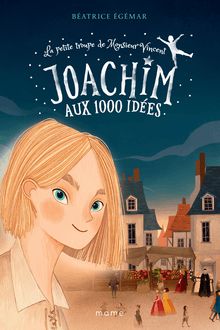 Joachim aux 1000 idées