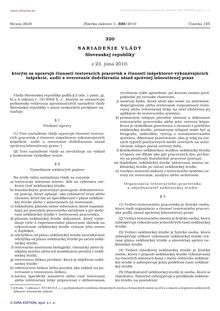 320 2010 Nariadenie vlády Slovenskej republiky, ktorým sa upravujú  činnosti testovacích pracovísk