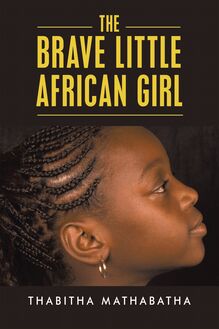 The Brave Little African Girl