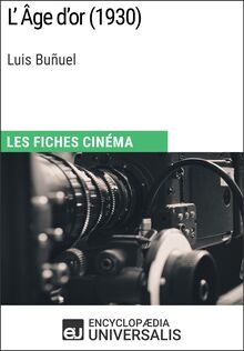 L Âge d or de Luis Buñuel