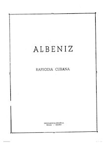 Partition complète, Rapsodia Cubana, Op.66, Albéniz, Isaac par Isaac Albéniz