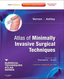 Atlas of Minimally Invasive Surgical Techniques E-Book