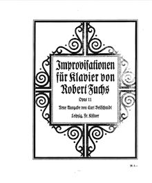 Partition complète, Improvisations, Op.11, Fuchs, Robert