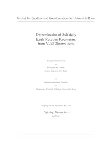 Determination of Sub-daily Earth Rotation Parameters from VLBI Observations [Elektronische Ressource] / Thomas Artz. Landwirtschaftliche Fakultät