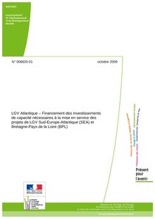 LGV Atlantique - Financement des investissements de capacité nécessaires à la mise en service des projets de LGV Sud-Europe-Atlantique (SEA) et Bretagne-Pays de la Loire (BPL)