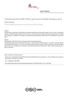 Charles Buchet (1848-1933), père de la Société d histoire de la pharmacie - article ; n°340 ; vol.91, pg 591-602