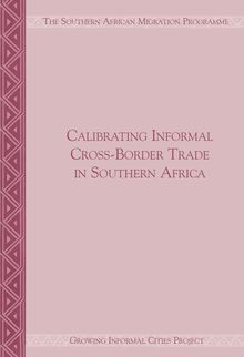 Calibrating Informal Cross-Border Trade in Southern Africa