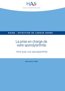 ALD n° 27 - Spondylarthrite grave - ALD n° 27 - Guide patient : Vivre avec une spondylarthrite