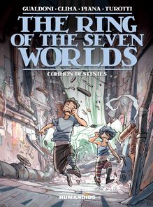 The Ring of the Seven Worlds Vol.4 : Common Destinies
