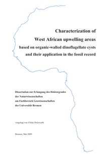 Characterization of West African upwelling areas [Elektronische Ressource] : based on organic-walled dinoflagellate cysts and their application in the fossil record / vorgelegt von Ulrike Holzwarth