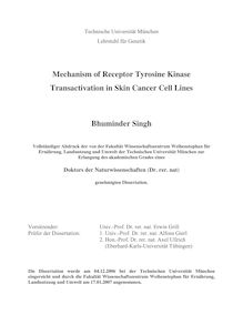 Mechanism of receptor tyrosine kinase transactivation in skin cancer cell lines [Elektronische Ressource] / Bhuminder Singh