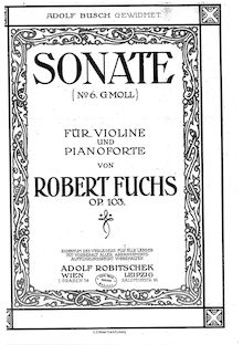 Partition de piano, Violinsonate Nr.6, g minor, Fuchs, Robert