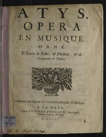 Partition Complete Libretto, Atys, LWV 53, Lully, Jean-Baptiste