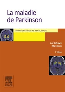 La maladie de Parkinson