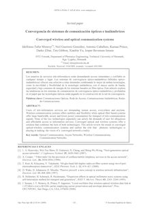 Convergencia de sistemas de comunicación ópticos e inalámbricos (Converged wireless and optical communication systems)