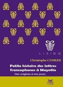 Petite histoire des lettres francophones à Mayotte – Des origines à nos jours