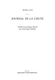 "Journal de la chute" de Michel Laub - Extrait