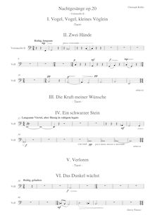 Partition violoncelle II parties, Liedzyklus für Bariton, Klavier, Chor und Streicher