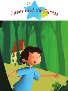 Oliver and the Ogress