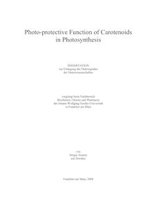 Photo-protective function of carotenoids in photosynthesis [Elektronische Ressource] / von Sergiu Amarie