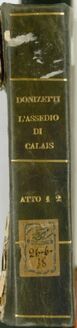 Partition Act I, L assedio di Calais, The Seige of Calais, Donizetti, Gaetano
