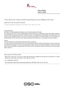 Une série de vases pharmaceutiques aux effigies de trois patrons de la pharmacie - article ; n°297 ; vol.81, pg 217-224