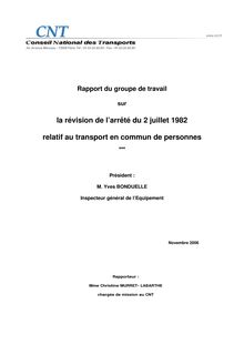 Rapport du groupe de travail et avis sur la révision de l arrêté du 2 juillet 1982 relatif aux transports en commun de personnes.