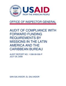 Audit of Compliance with Forward Funding Requirements by Missions in the Latin America and the Caribbean