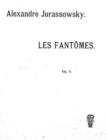 Partition complète, Les fantômes, Symphonic Poem for Large Orchestra
