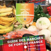 Marchés de fruits et légumes de Fort-de-France - Martinique