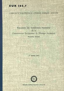 Répertoire des Installations Nucléaires de la Communauté Européenne de l Energie Atomique. Deuxième Edition