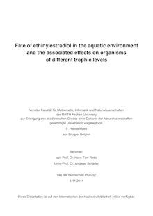 Fate of ethinylestradiol in the aquatic environment and the associated effects on organisms of different trophic levels [Elektronische Ressource] / Hanna Maes