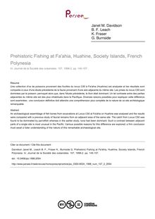 Prehistoric Fishing at Fa ahia, Huahine, Society Islands, French Polynesia - article ; n°2 ; vol.107, pg 145-157