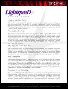 LIGHTSPEED 3D CINEMA 3D movies have caught the public s attention ...