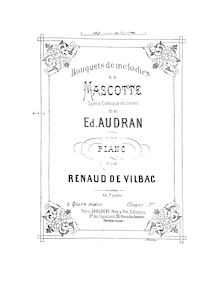 Partition  No.2, Bouquet de mélodies sur  La mascotte , Vilbac, Renaud de