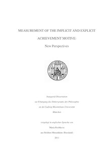 Measurement of the implicit and explicit achievement motive [Elektronische Ressource] : new perspectives / Maria Rozhkova. Betreuer: Detlef Urhahne